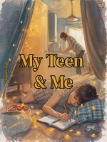 My Teen and Me